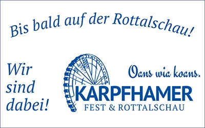 Karpfhamer Fest & Rottalschau